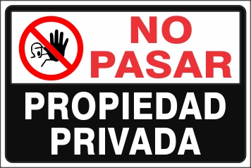 No Pasar Propiedad Privada (UV-007)