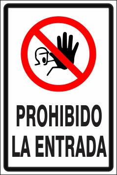 Prohibido la Entrada (UV-009)