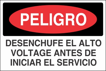Peligro Desenchufe El Alto Voltaje Antes De Iniciar El Servicio (ST-004)